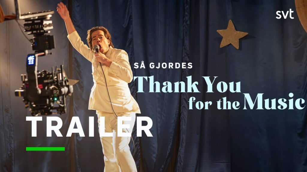 Thank you for the music – bakomfilmen | Trailer | SVT