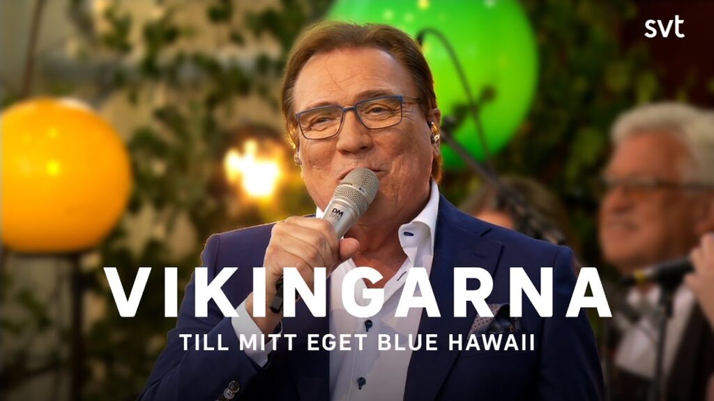 Vikingarna – Till mitt eget blue Hawaii | Allsång på Skansen 2021 | SVT