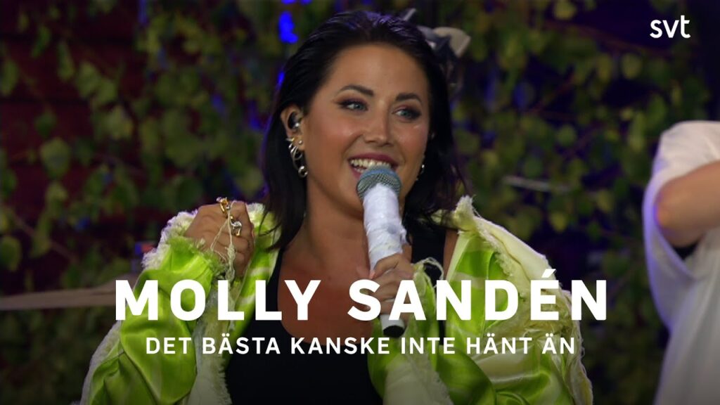 Molly Sandén – Det bästa kanske inte hänt än | Allsång på Skansen 2021 | SVT
