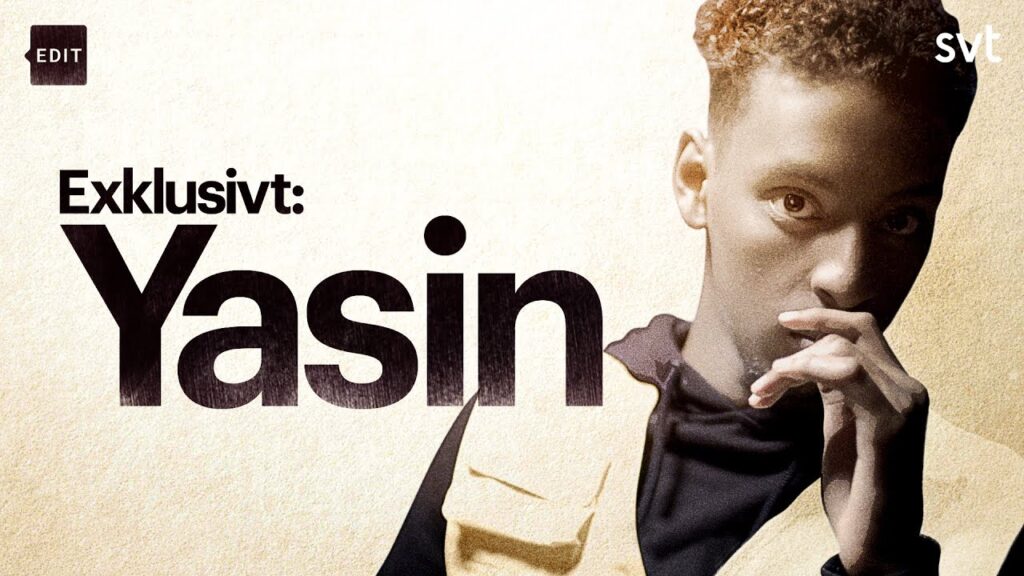 Yasin – första tv-intervjun | EDIT | SVT