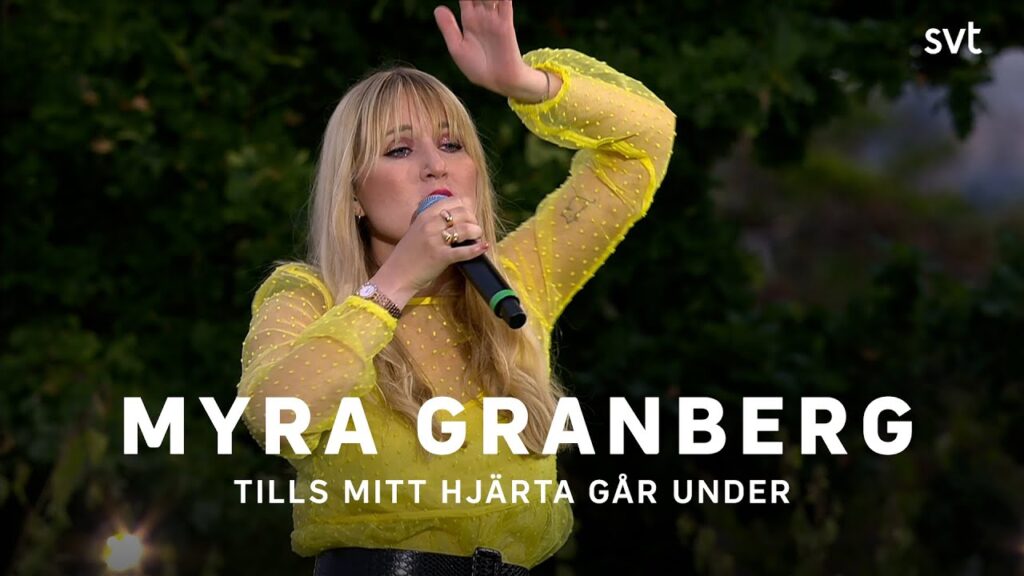 Myra Granberg – Tills mitt hjärta går under | Allsång på Skansen 2020
