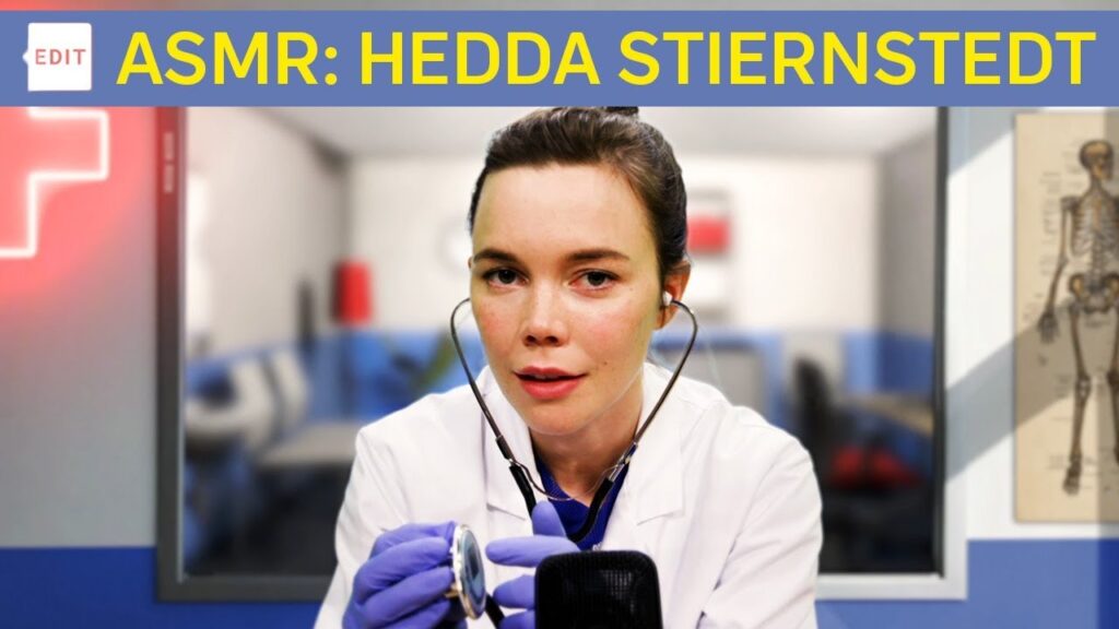 ASMR: Hedda Stiernstedts läkarbesök | SVT EDIT